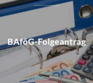 BAföG Amt Braunschweig BAföG-Folgeantrag