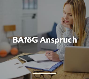 BAföG Beratung BAföG-Anspruch